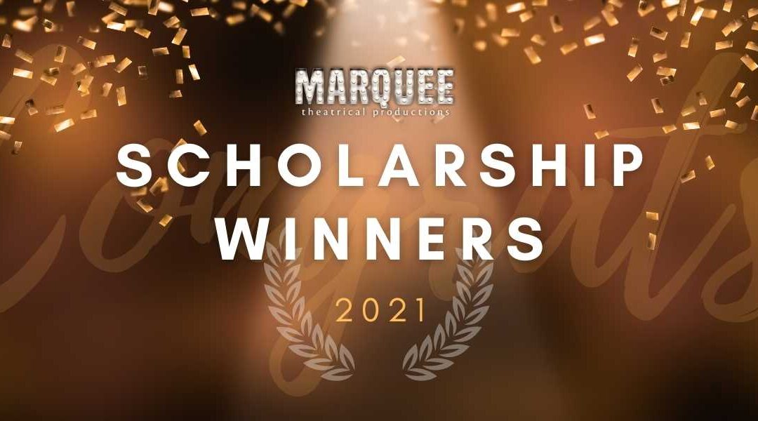 2021 Marquee Scholarship Winners