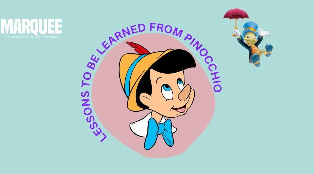 Lessons to be Learned from Pinocchio