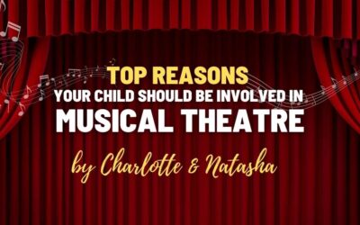 Top Reasons Your Child Should Do Musical Theatre