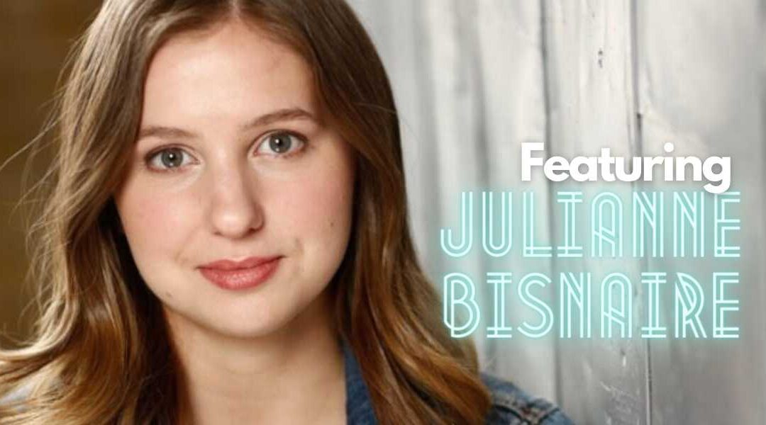 Second City’s Julianne Bisnaire | Marquee Member Feature