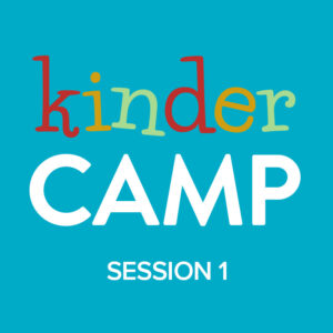 Kinder Camp Session 1