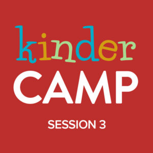 Kinder Camp Session 3