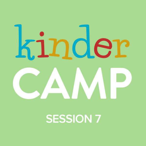 Kinder Camp Session 7
