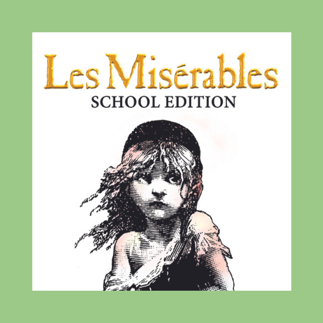 Teen Musical Theatre - Les Miserables School Edition